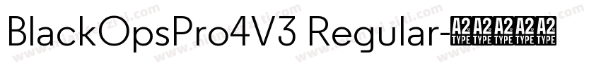 BlackOpsPro4V3 Regular字体转换